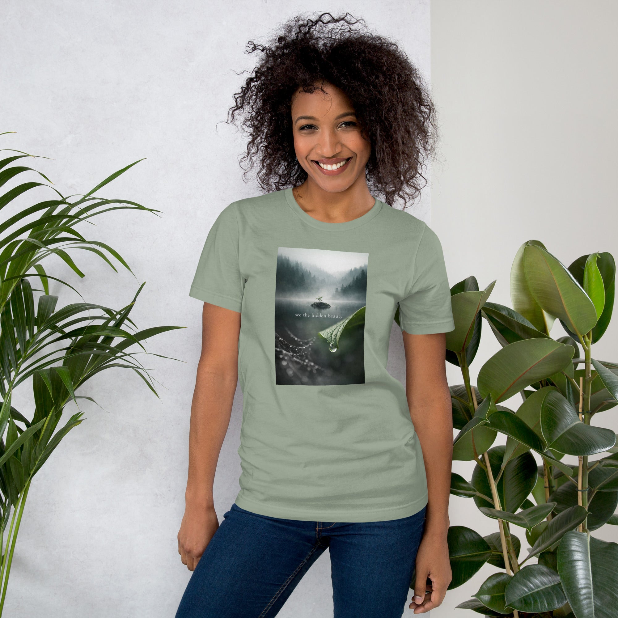 See The Hidden Beauty Nature-Inspired Unisex T-Shirt | Inspirational Positive Message Apparel